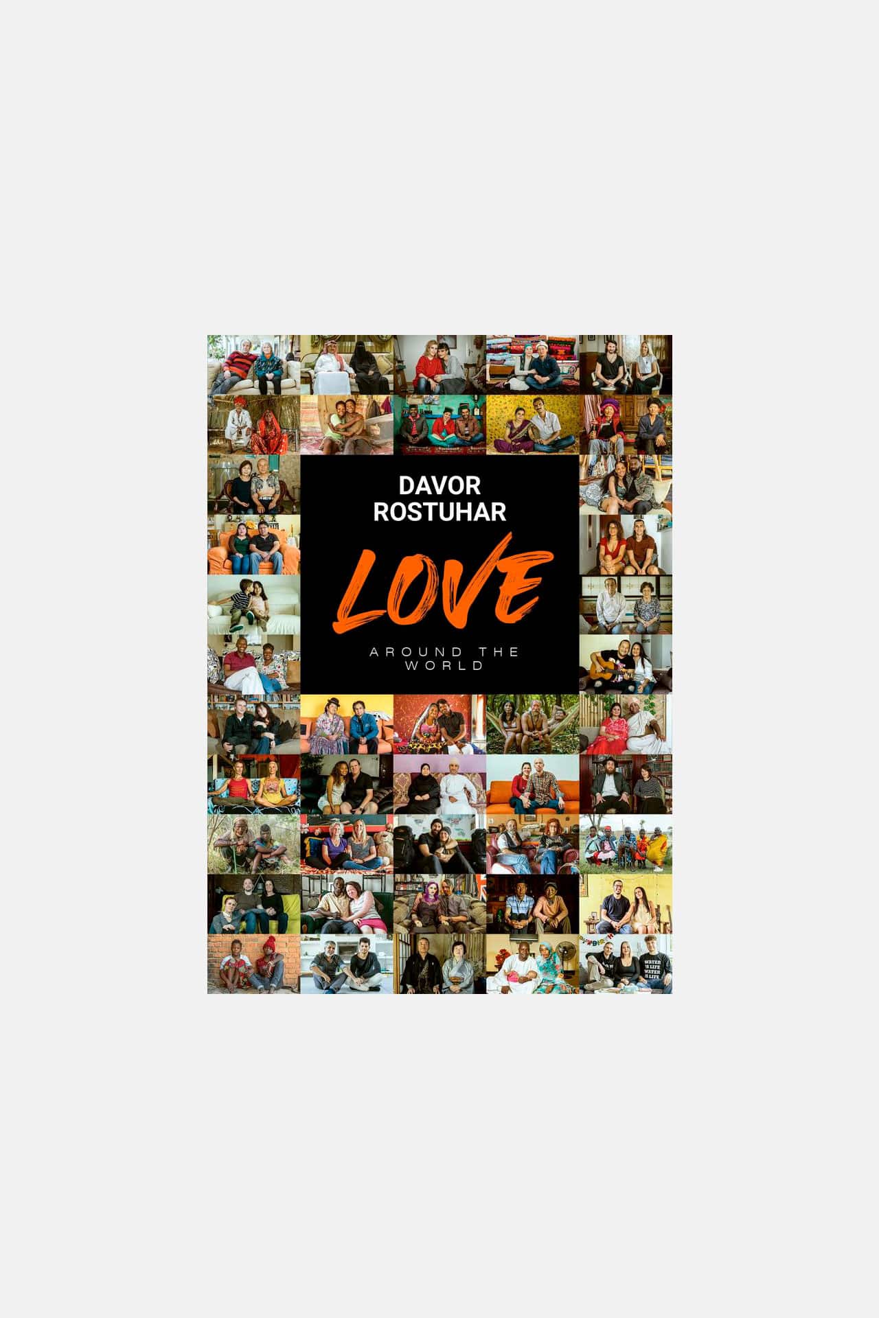 Davor Rostuhar – Love Around the World (EN)