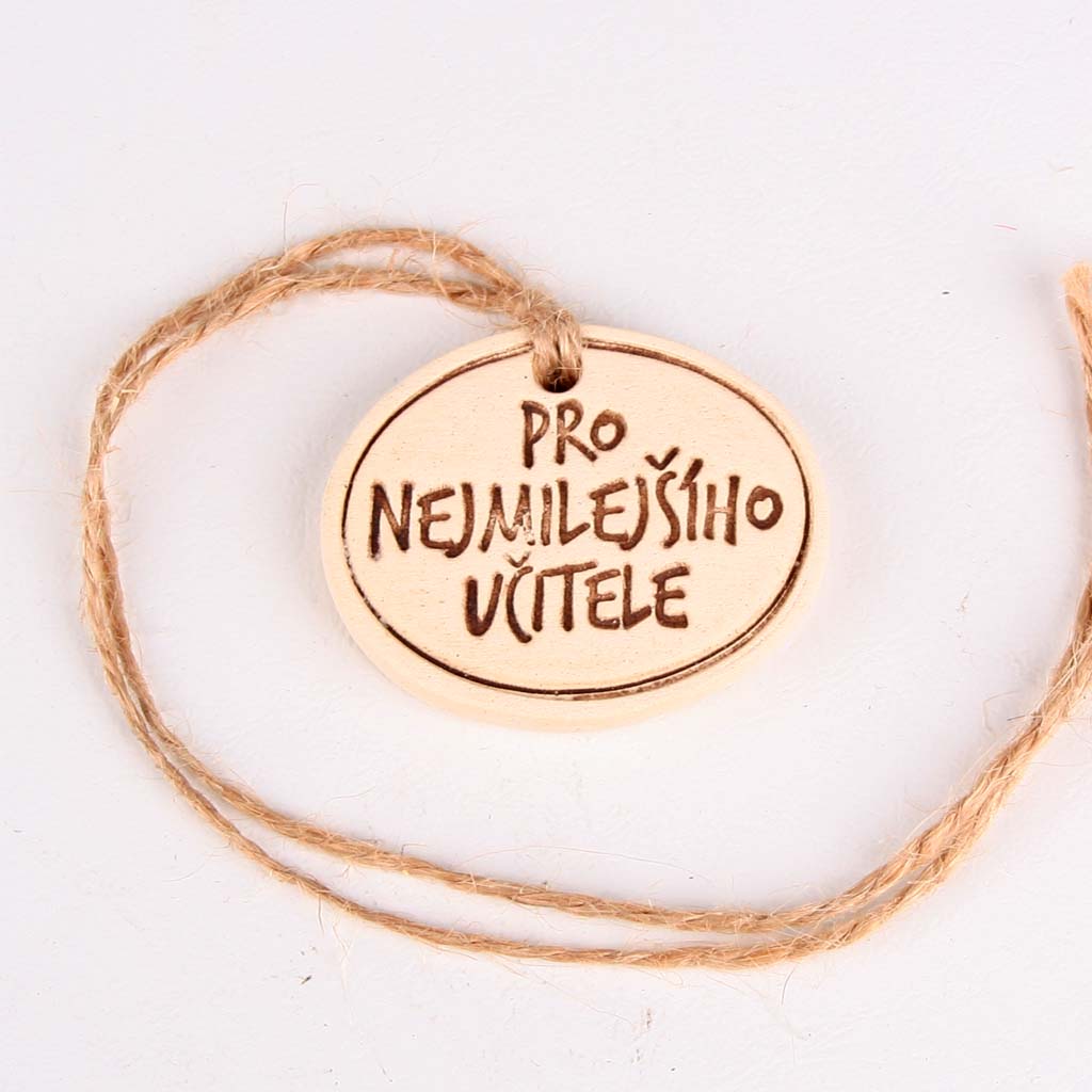 Ceramic Tag Oval - For the Dearest Teacher