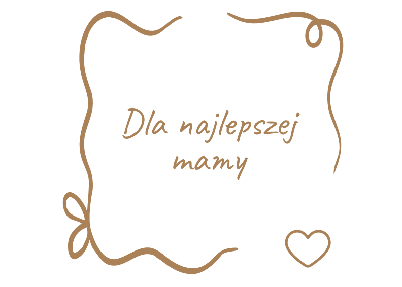 For the Best Mom