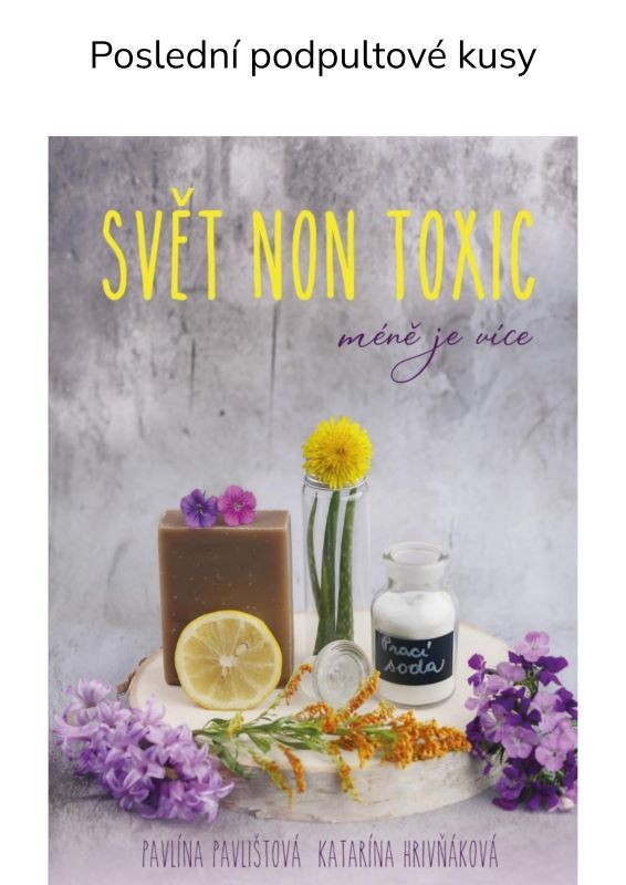 World of Non-Toxic: Less is More - A Book Signed by the Authors!