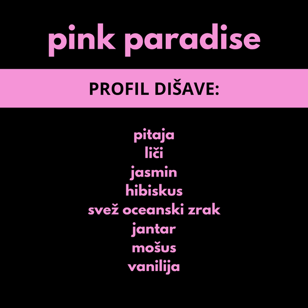 DIŠEČI VOSEK PINK PARADISE