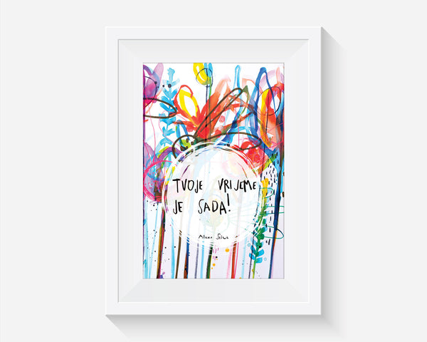 Tvoje vrijeme je sada...