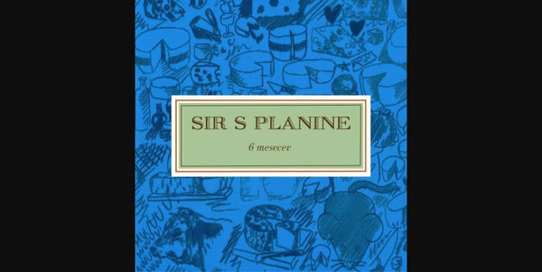Sir s planine – izvirna etiketa tolminskega sira
