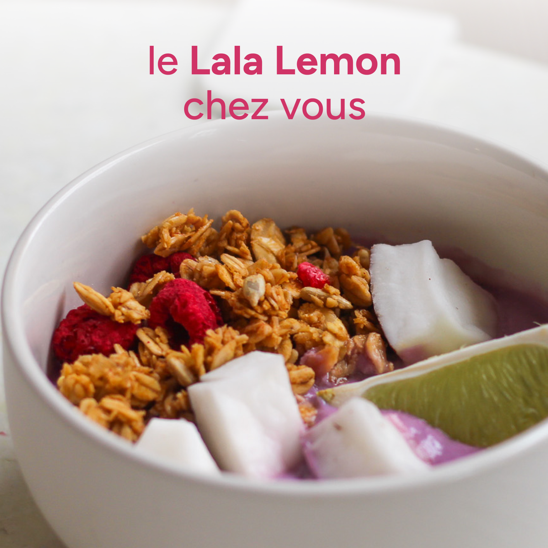 Bol de granola framboise Lala Lemon avec coco et citron vert